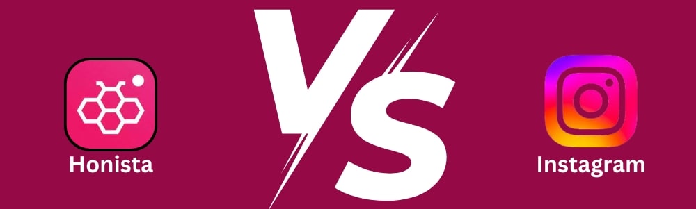 Honista Vs Instagram